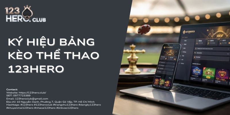 ký hiệu bảng kèo thể thao 123hero