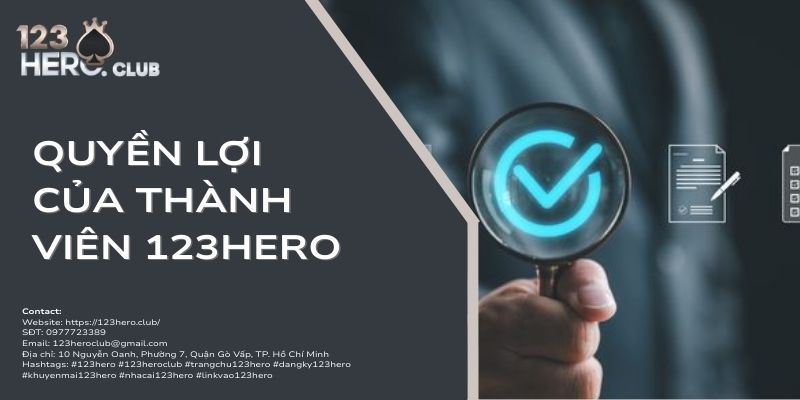 quyền lợi của thành viên 123hero