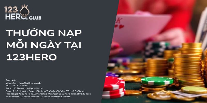 thưởng nạp mỗi ngày tại 123hero